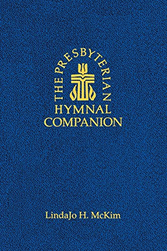 Presbyterian Hymnal Companion [Paperback]