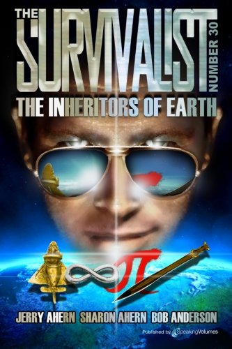 The Inheritors Of Earth (the Survivalist) (volume 30) [Paperback]