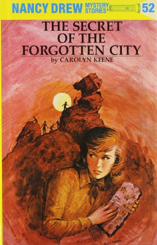 Nancy Drew 52: the Secret of the Forgotten Ci