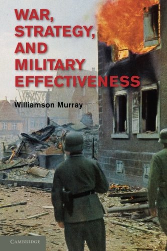 War, Strategy, and Military Effectiveness [Paperback]