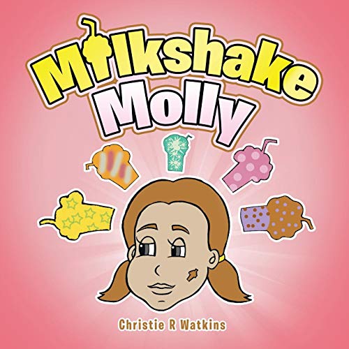 Milkshake Molly [Paperback]