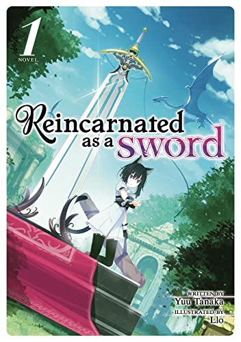 Reincarnated as a Sword (Light Novel) Vol. 1 [Paperback]