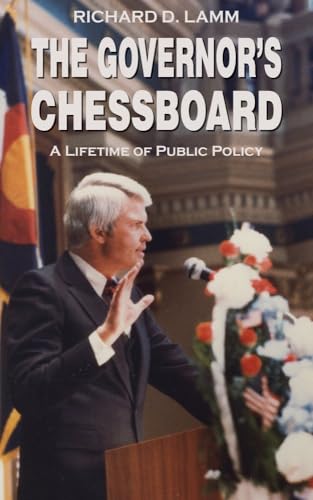 The Governor's Chessboard: A Lifetime of Public Policy [Paperback]