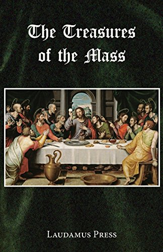 Treasures Of The Mass [Paperback]