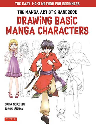 The Drawing Basic Manga Characters: The Easy 1-2-3 Method for Beginners [Paperback]