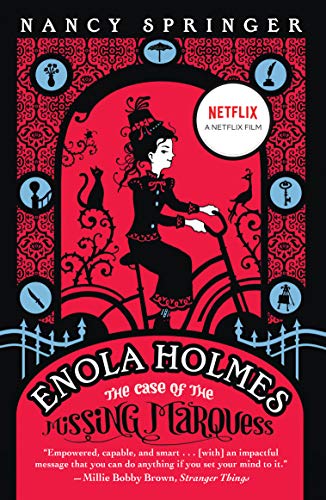 Enola Holmes: The Case of the Missing Marquess [Paperback]