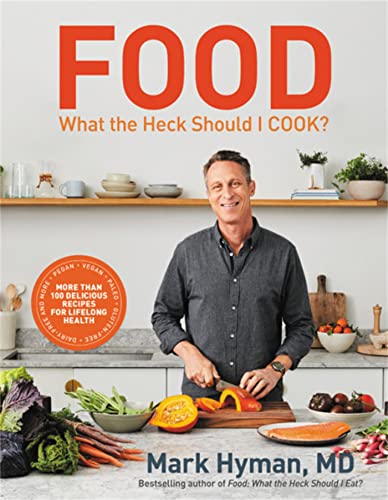 Food: What the Heck Should I Cook?: More than 100 Delicious Recipes--Pegan, Vega [Hardcover]