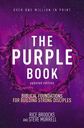 The Purple Book, Updated Edition: Biblical Foundations for Building Strong Disci [Paperback]