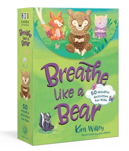 Breathe Like a Bear Mindfulness Cards: 50 Mindful Activities for Kids [Cards]