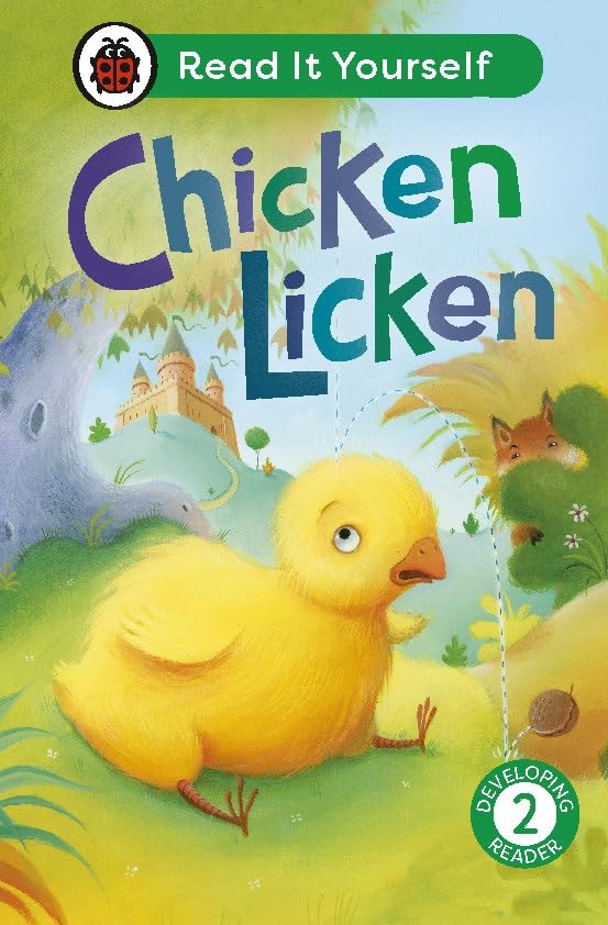 Chicken Licken: Read It Yourself - Level 2 Developing Reader [Hardcover]