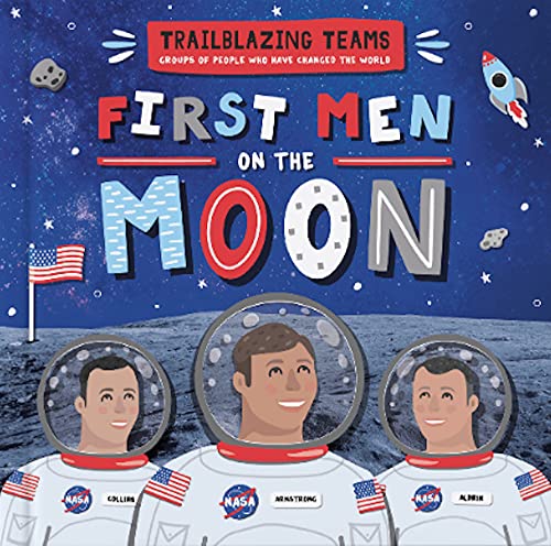 First Men on the Moon [Hardcover]