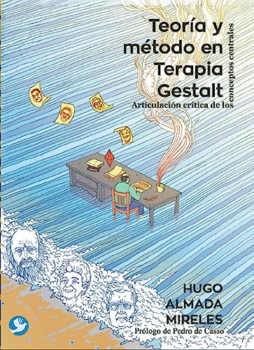 Teoría y método en Terapia Gestalt: Articulación crítica de  [Paperback]