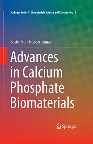 Advances in Calcium Phosphate Biomaterials [Hardcover]