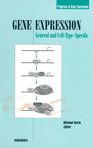 Gene Expression: General and Cell-Type-Specific [Paperback]