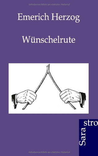 Wnschelrute (german Edition) [Paperback]