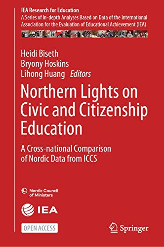 Northern Lights on Civic and Citizenship Education: A Cross-national Comparison  [Hardcover]