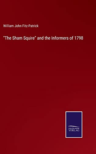 The Sham Squire  And The Informers Of 1798