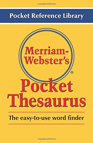 Merriam-Webster's Pocket Thesaurus (pocket Reference Library) [Paperback]