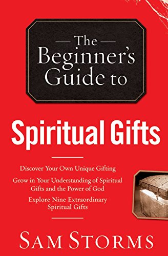 The Beginner's Guide To Spiritual Gifts (beginner's Guide To... (regal Books)) [Paperback]