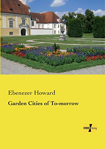 Garden Cities Of To-Morro [Paperback]