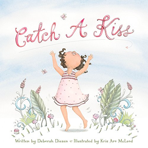 Catch A Kiss [Hardcover]