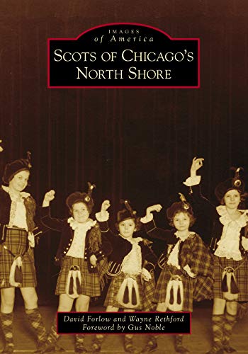 Scots of Chicago's North Shore [Paperback]