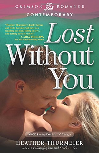 Lost Without You [Paperback]