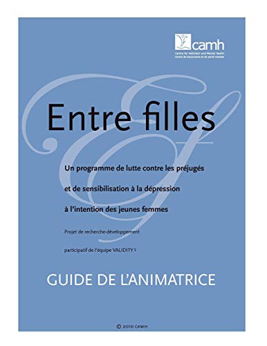 Entre Filles Un Programme De Lutte Contre Les Prejuges Et De Sensibilisation A  [Paperback]