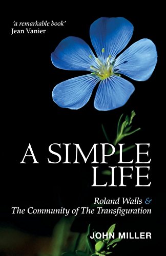 A Simple Liferoland Walls & The Community Of Transfiguration [Paperback]