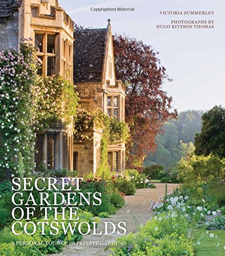 Secret Gardens of the Cotswolds [Hardcover]