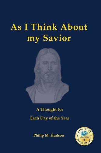 As I Think About My Savior [Hardcover]