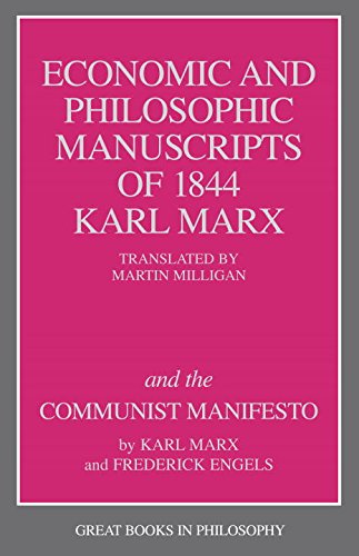 The Economic and Philosophic Manuscripts of 1