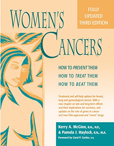 Women}}}s Cancers: How to Prevent Them, How to Treat Them, How to Beat Them [Paperback]