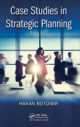 Case Studies in Strategic Planning [Hardcover]