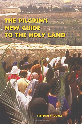 The Pilgrim's Ne Guide To The Holy Land Second Edition [Paperback]