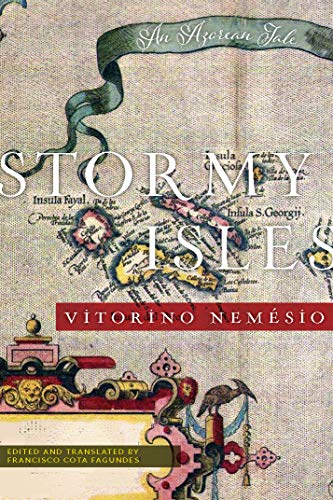 STORMY ISLES AN AZOREAN TALE [Paperback]