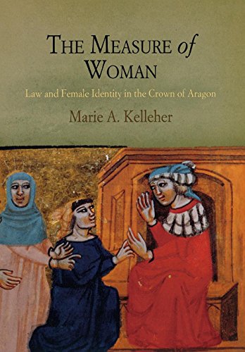 The Measure of Woman La and Female Identity in the Cron of Aragon [Hardcover]