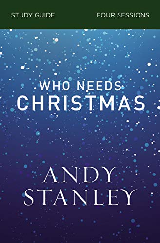 Who Needs Christmas Study Guide [Paperback]