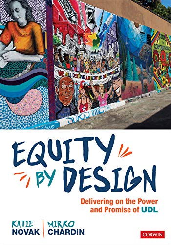 Equity by Design: Delivering on the Power and Promise of UDL [Paperback]