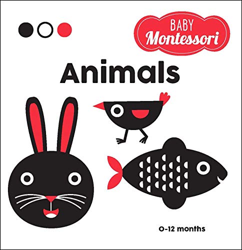 Animals: A Baby Montessori Book [Board book]