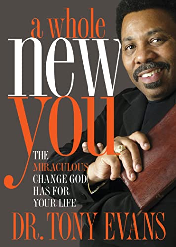 A Whole Ne You The Miraculous Change God Has for Your Life [Paperback]