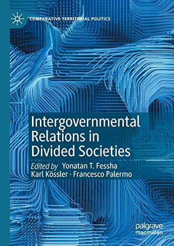 Intergovernmental Relations in Divided Societies [Paperback]