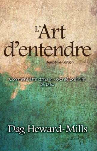 L'art D'entendre (deuxieme Edition) (french Edition) [Paperback]