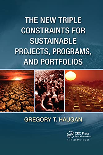 The Ne Triple Constraints for Sustainable Projects, Programs, and Portfolios [Paperback]