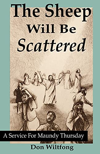 The Sheep Will Be Scattered [Paperback]