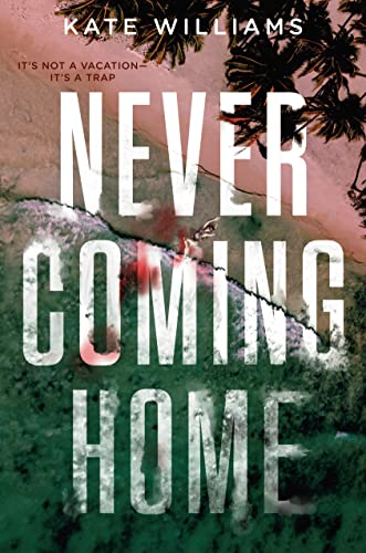 Never Coming Home [Hardcover]