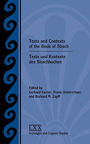 Texts And Contexts Of The Book Of Sirach / Texte Und Kontexte Des Sirachbuches ( [Hardcover]