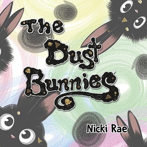 The Dust Bunnies [Paperback]