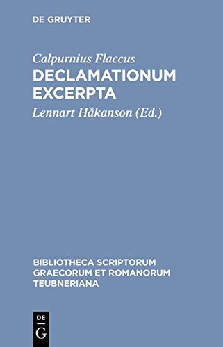 Declamationum Excerpta [Hardcover]