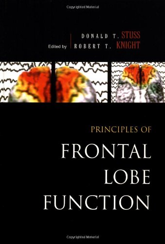 Principles of Frontal Lobe Function [Hardcover]